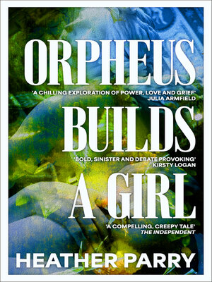 cover image of Orpheus Builds a Girl
